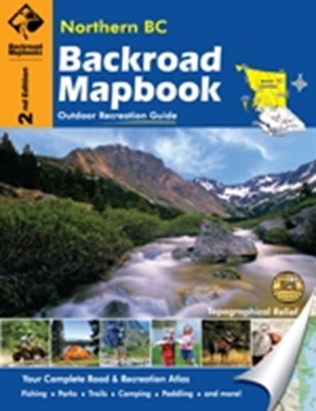 Picture of Backroad Mapbooks, Backroad Mapbook - British Columbia, Northern BC, Western Canada, 4rd Edition 2015