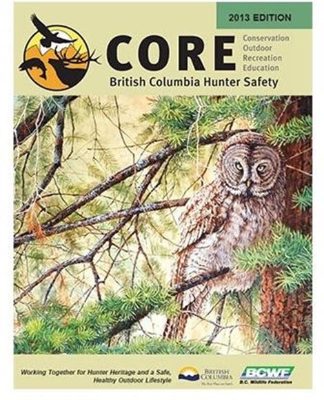Picture of BCWF CORE Manual - Conservation Outdoor Recreation Education, British Columbia Hunter Safety Book, 2014 Edition