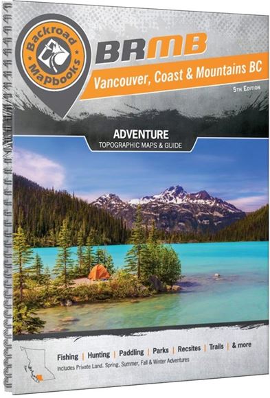 Picture of Backroad Mapbooks, Backroad Mapbook - British Columbia, Vancouver, Coast & Mountains BC, Western Canada, 5th Edition